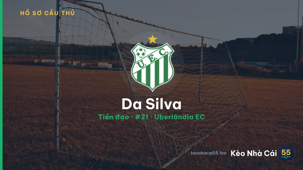Da Silva — Uberlândia EC