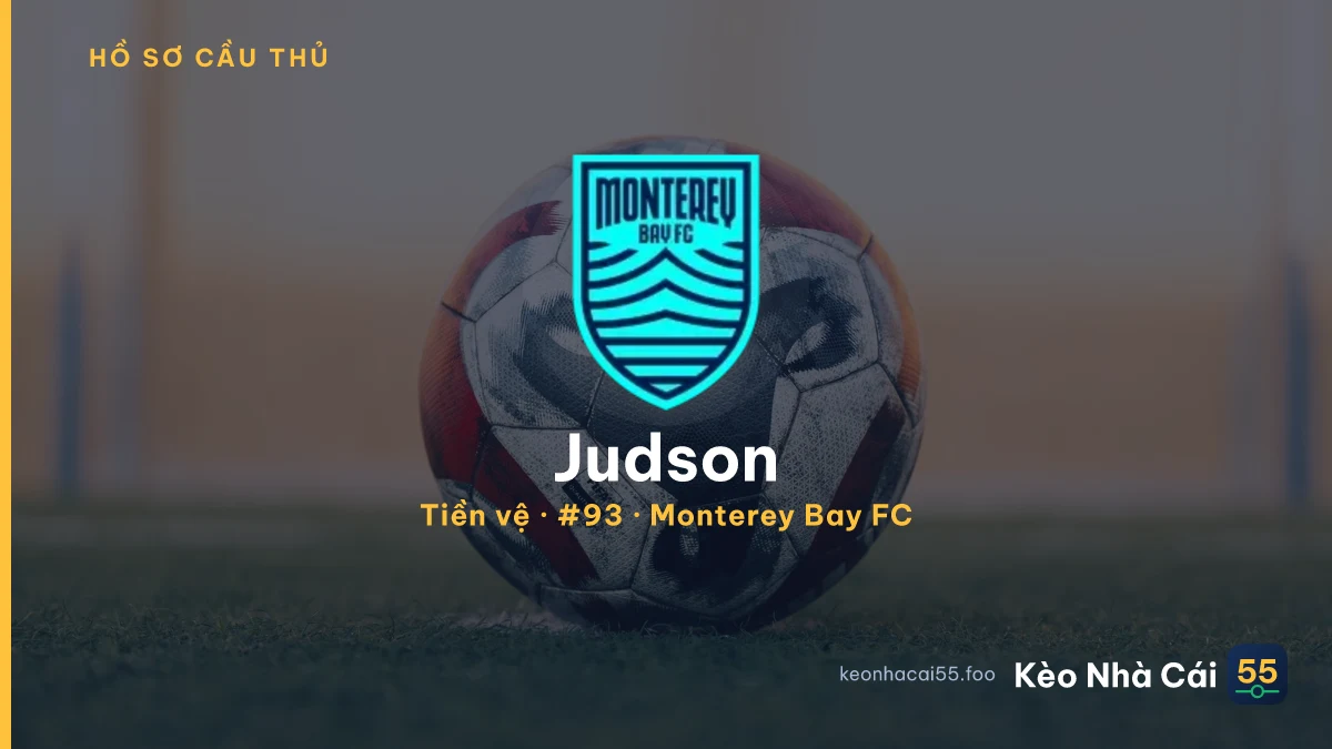 Judson — Monterey Bay FC