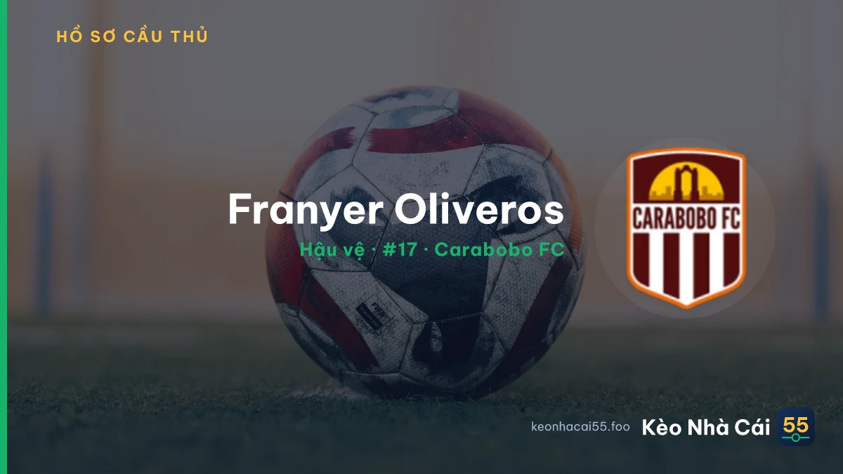 Franyer Oliveros — Carabobo FC