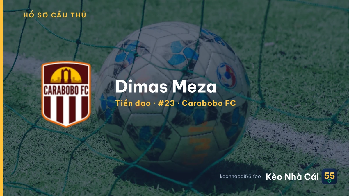 Dimas Meza — Carabobo FC