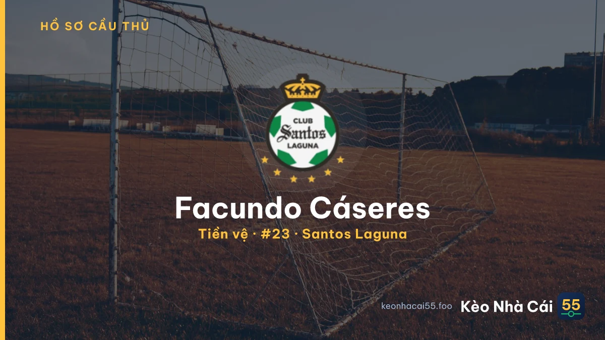 Facundo Cáseres — Santos Laguna