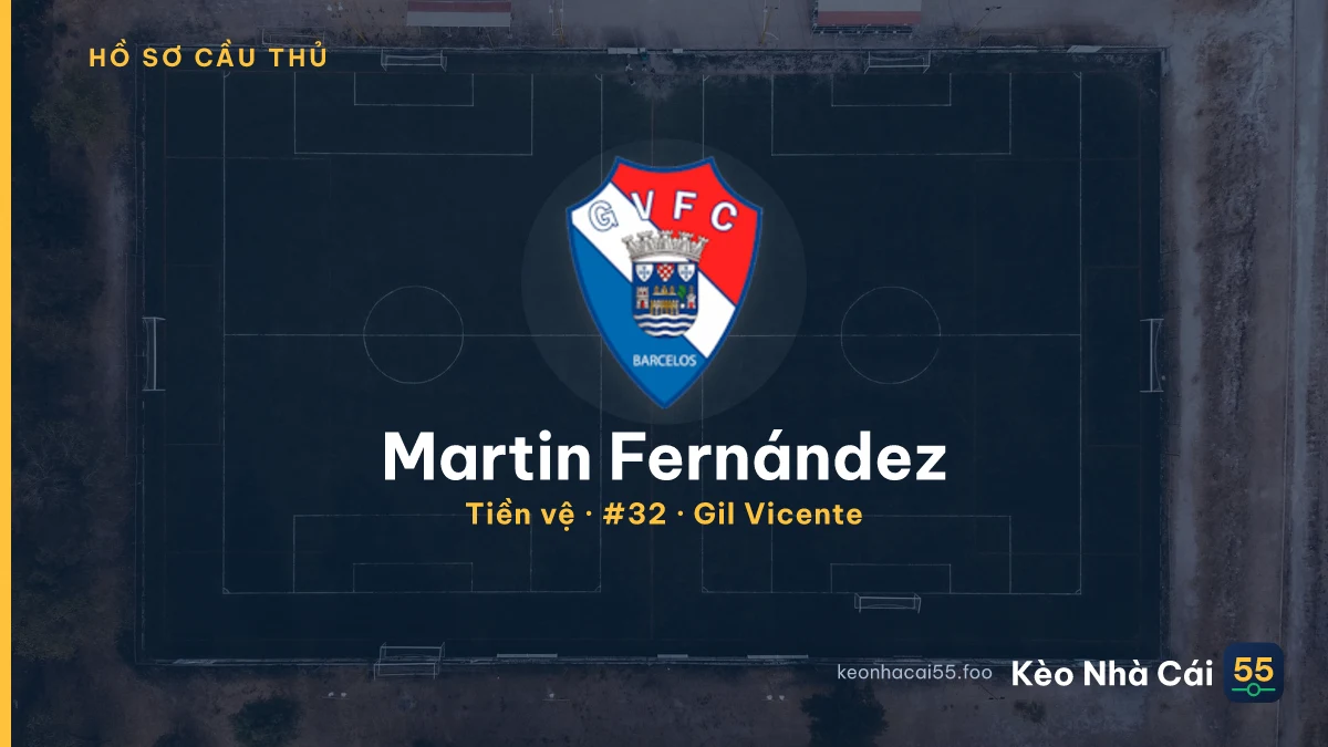Martin Fernández — Gil Vicente
