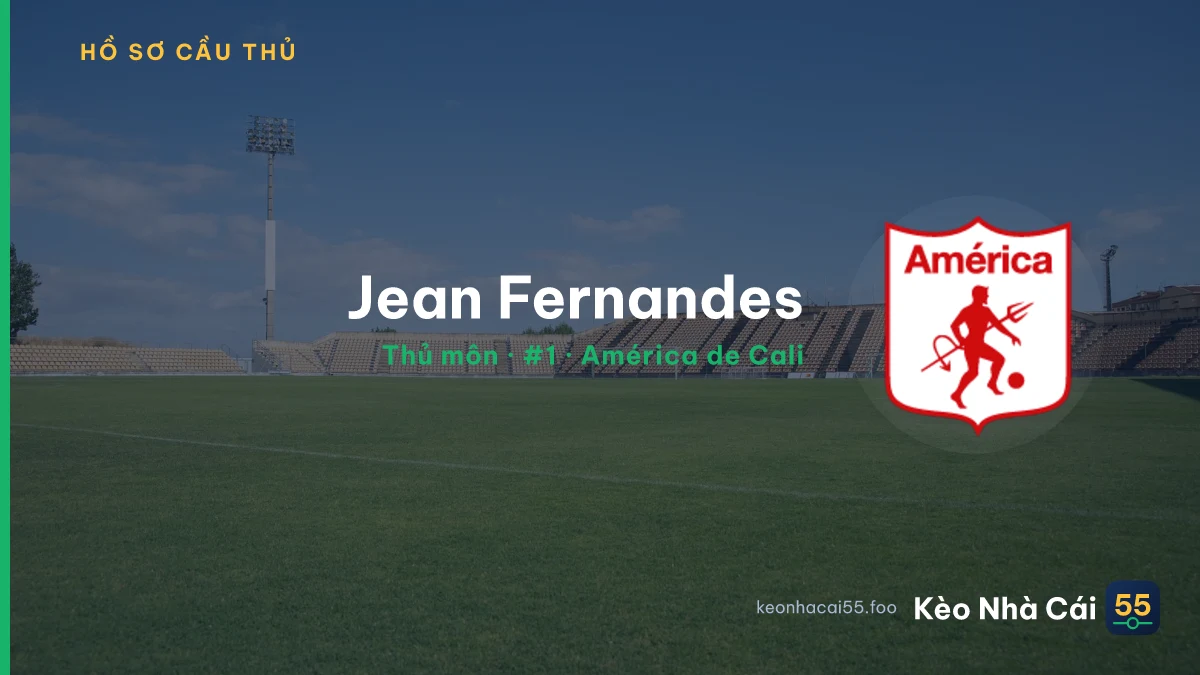 Jean Fernandes — América de Cali