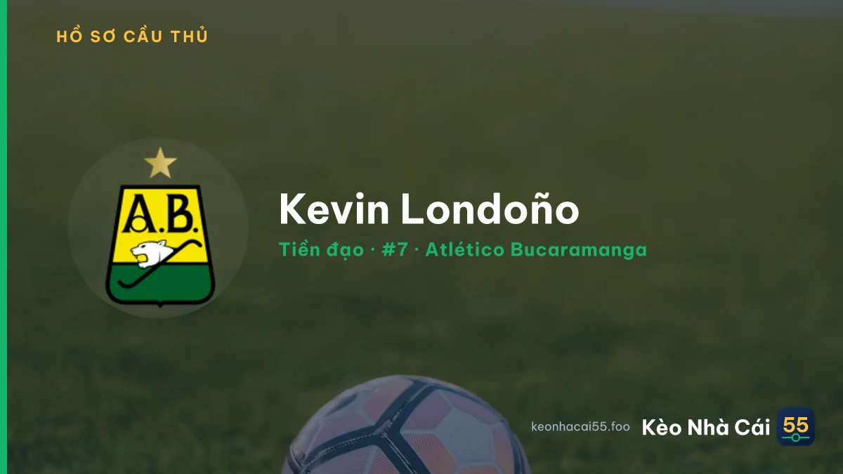 Kevin Londoño — Atlético Bucaramanga