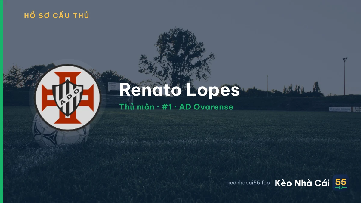 Renato Lopes — AD Ovarense