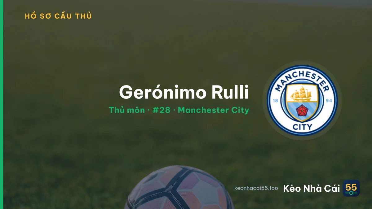 Gerónimo Rulli — Manchester City