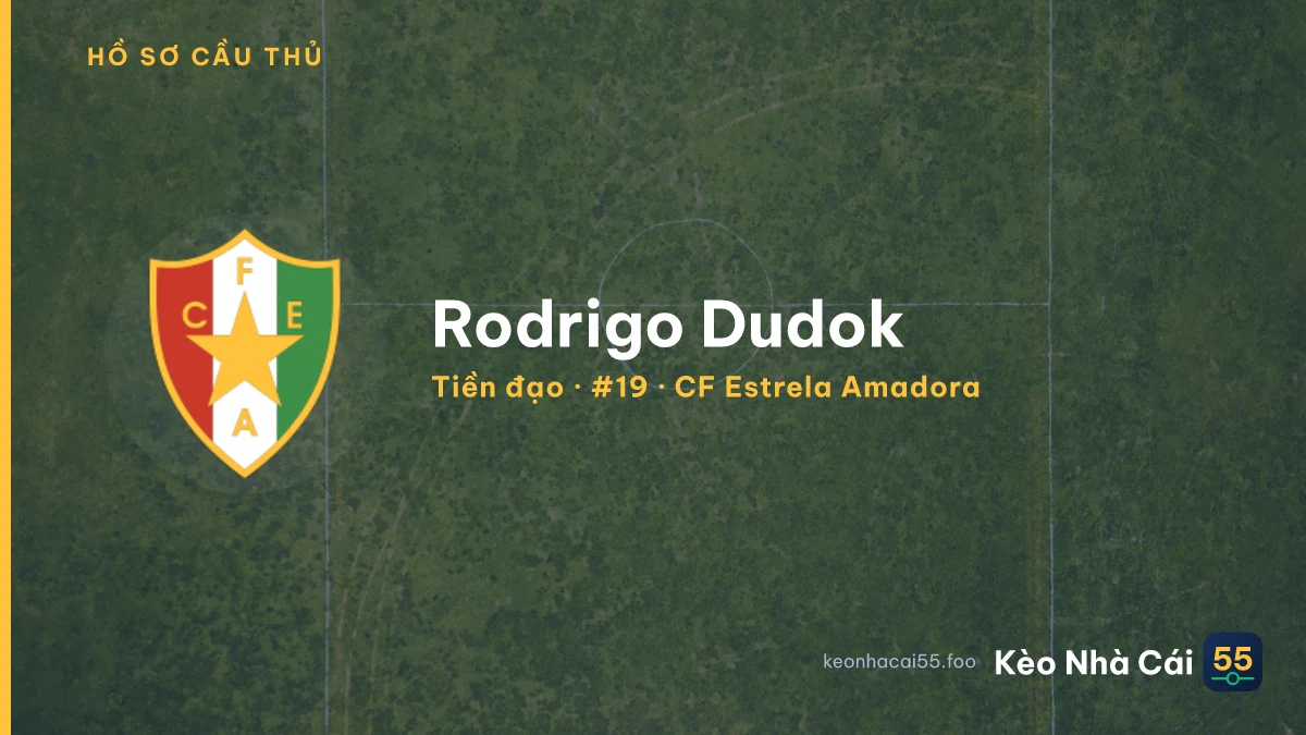 Rodrigo Dudok — CF Estrela Amadora