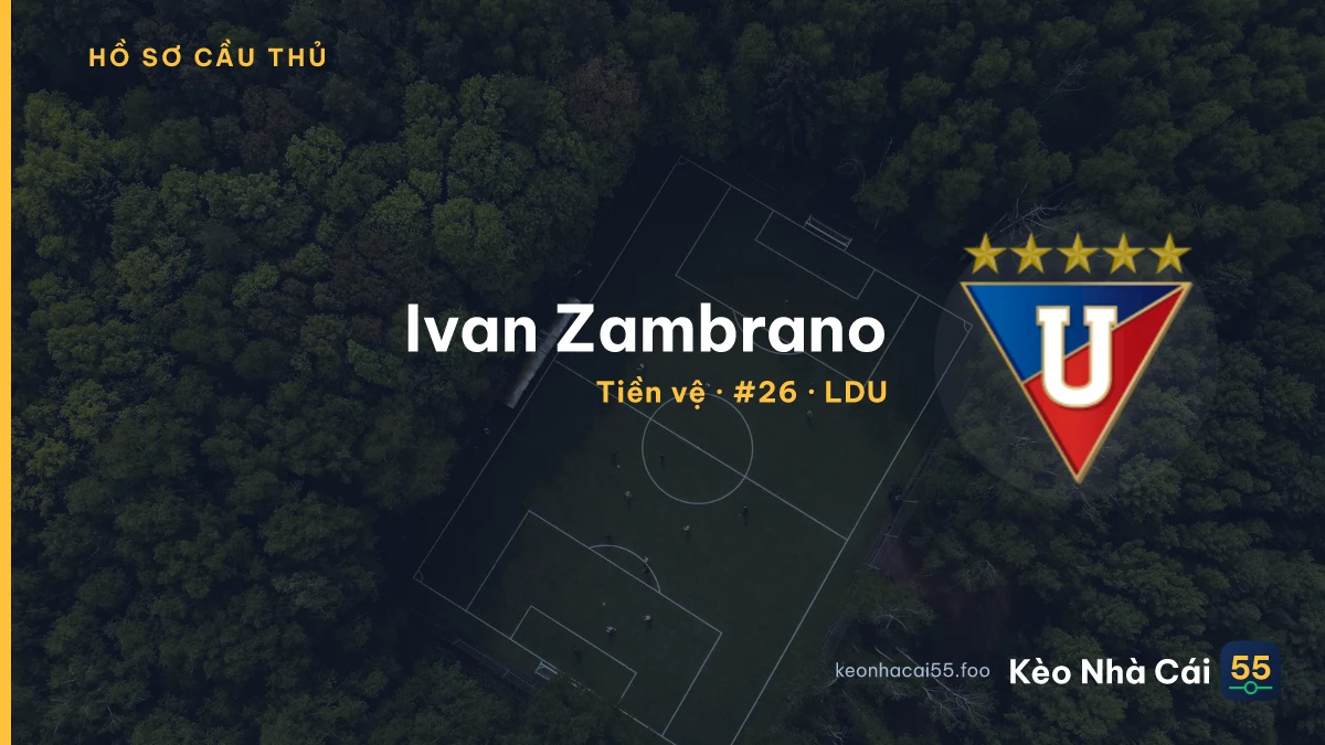 Ivan Zambrano — LDU