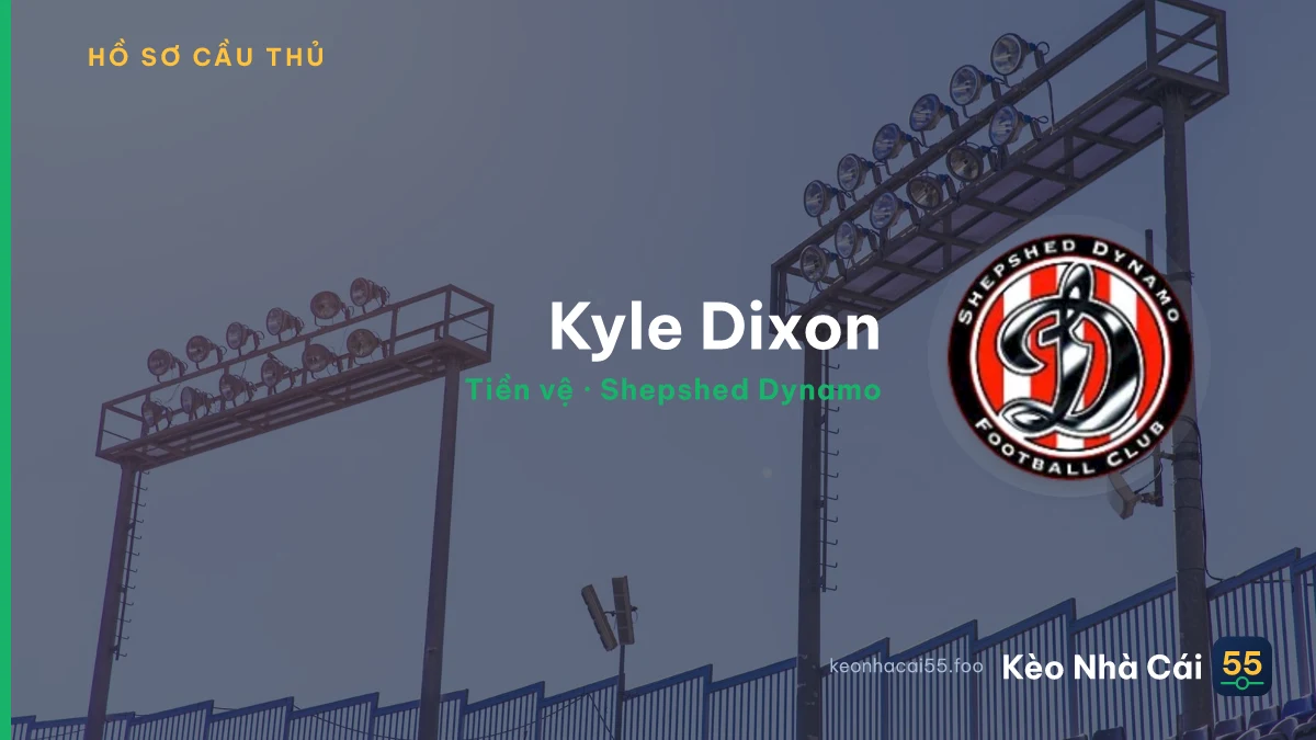 Kyle Dixon — Shepshed Dynamo