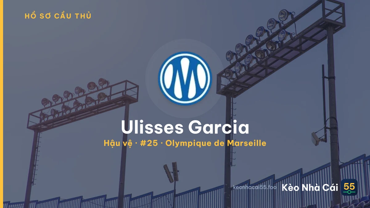 Ulisses Garcia — Olympique de Marseille