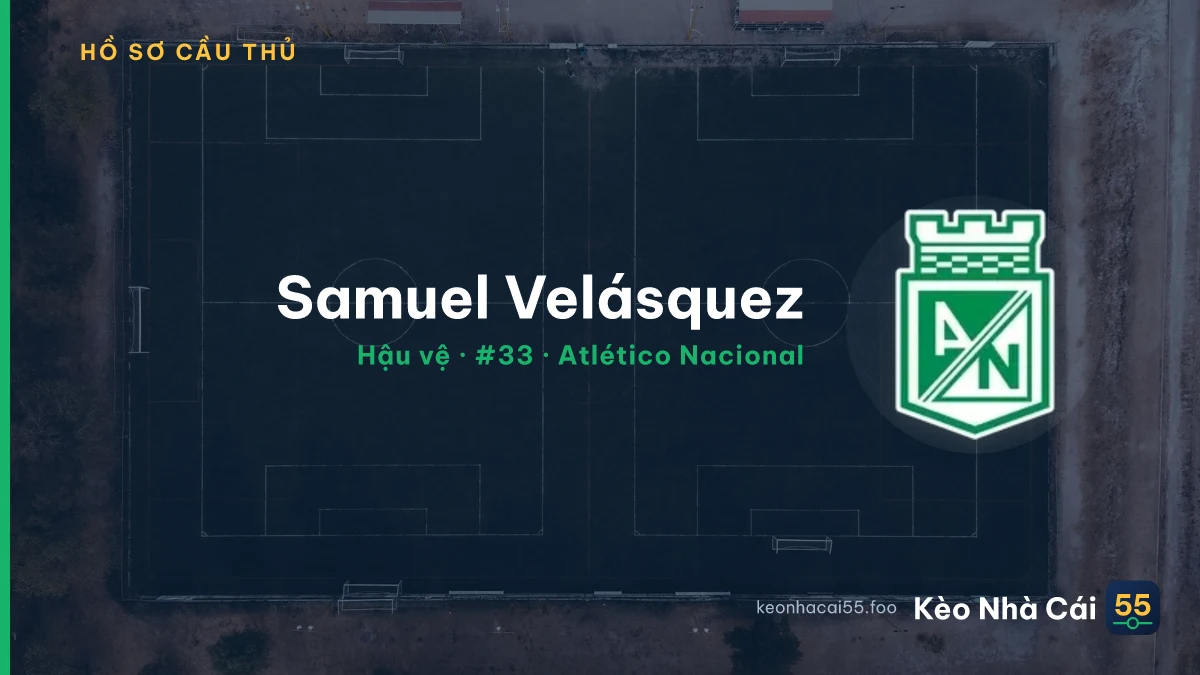 Samuel Velásquez — Atlético Nacional