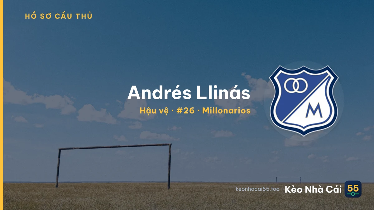 Andrés Llinás — Millonarios