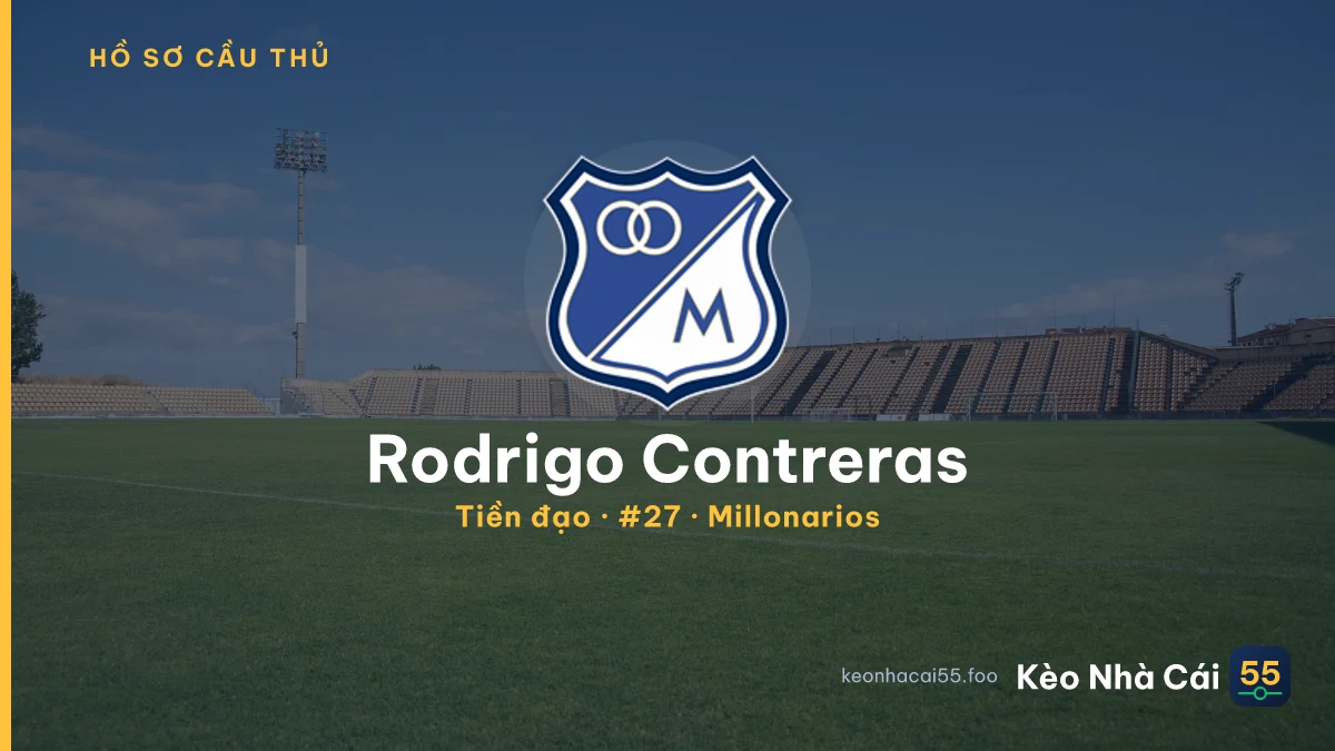 Rodrigo Contreras — Millonarios