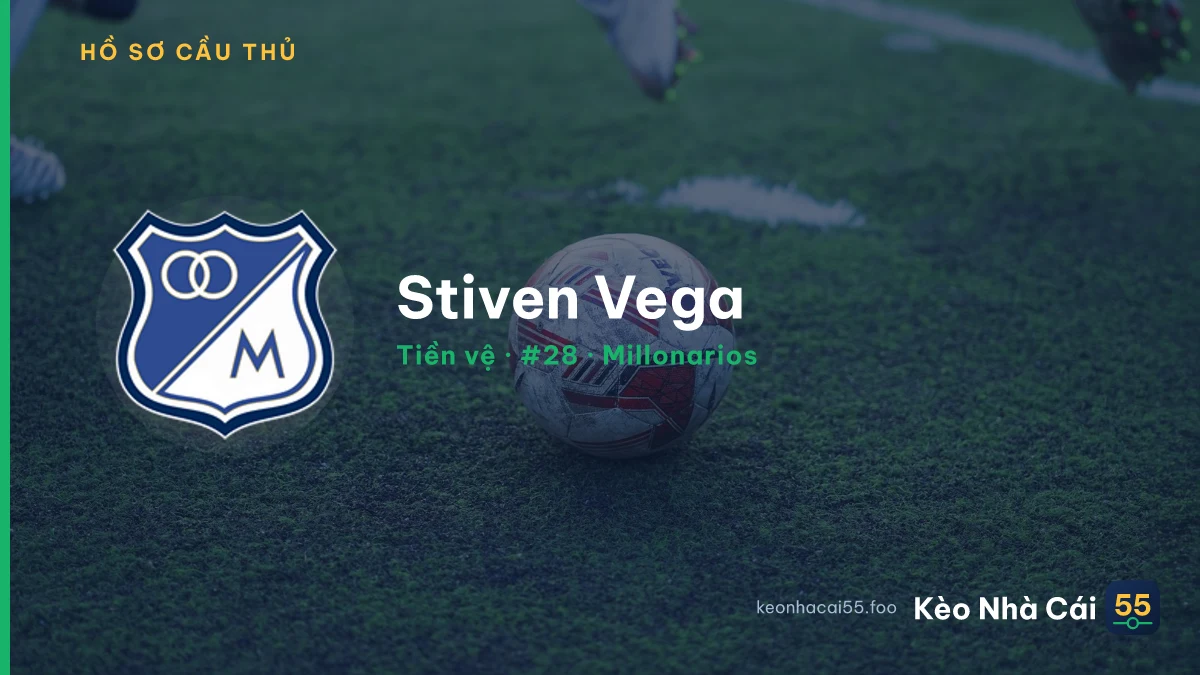 Stiven Vega — Millonarios