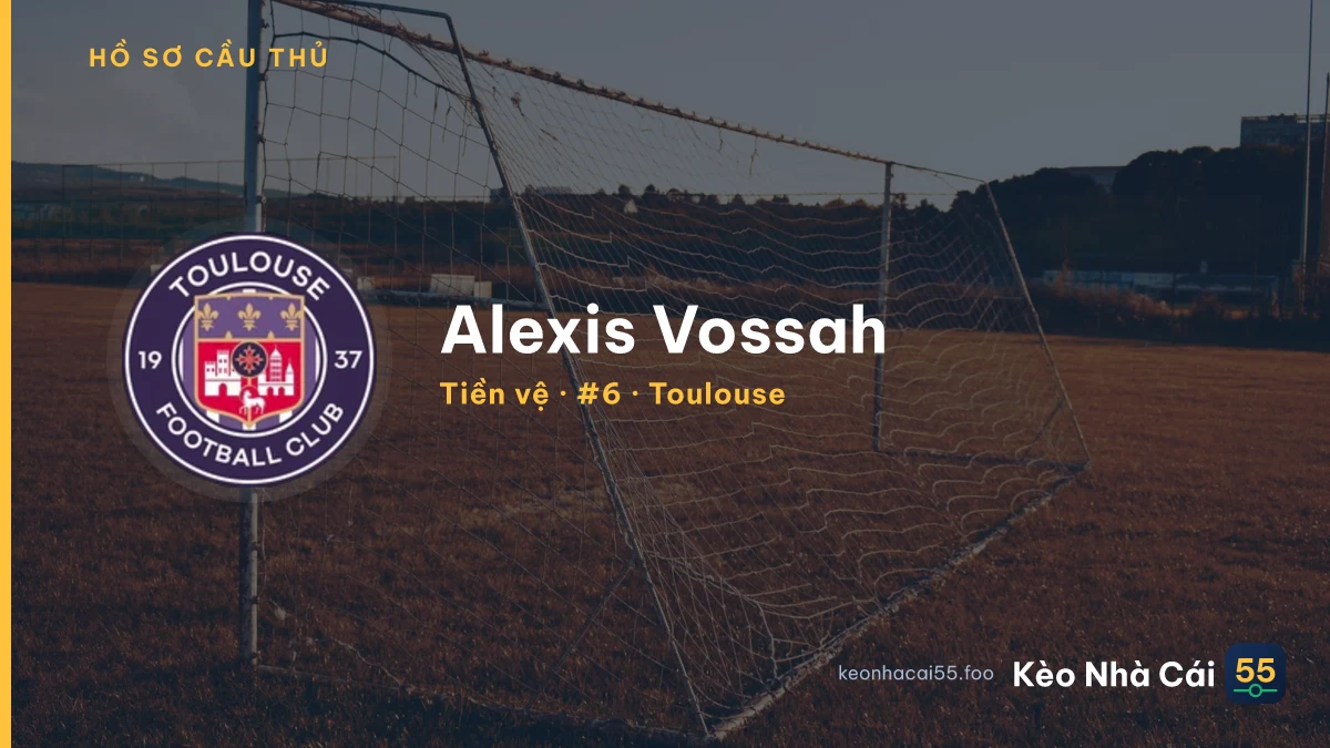 Alexis Vossah — Toulouse