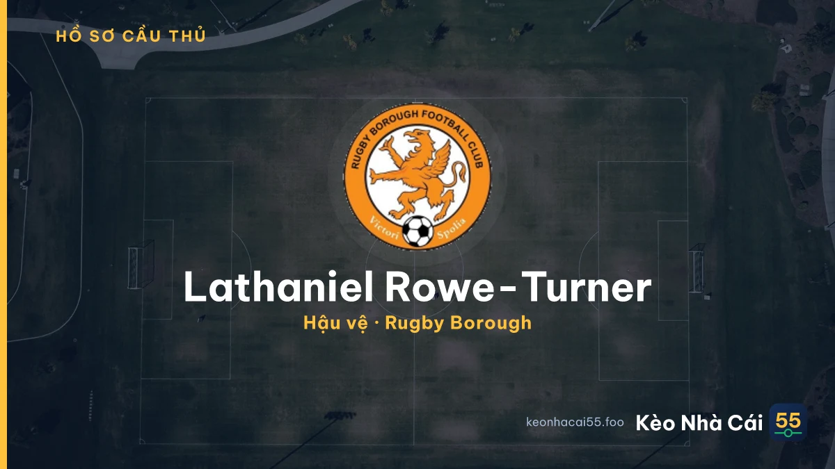 Lathaniel Rowe-Turner — Rugby Borough
