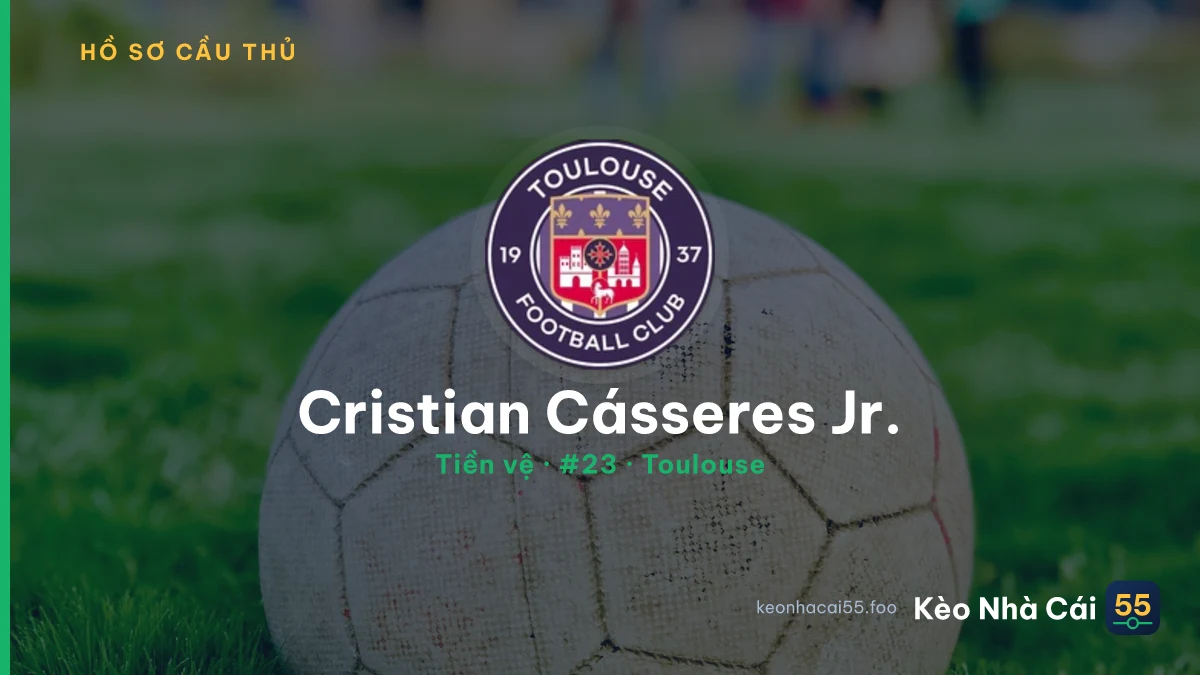 Cristian Cásseres Jr. — Toulouse