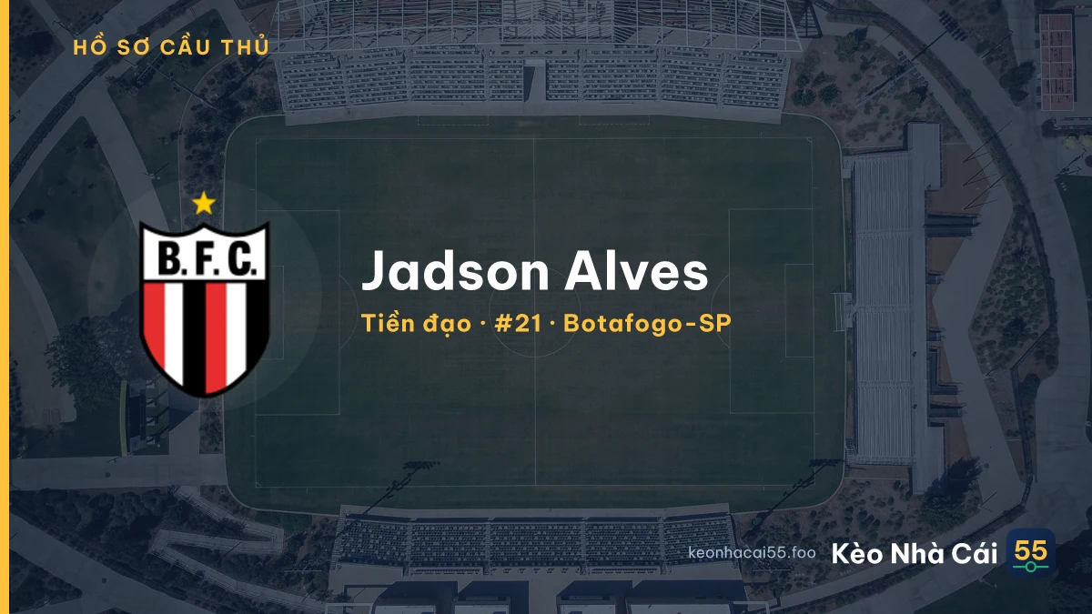 Jadson Alves — Botafogo-SP