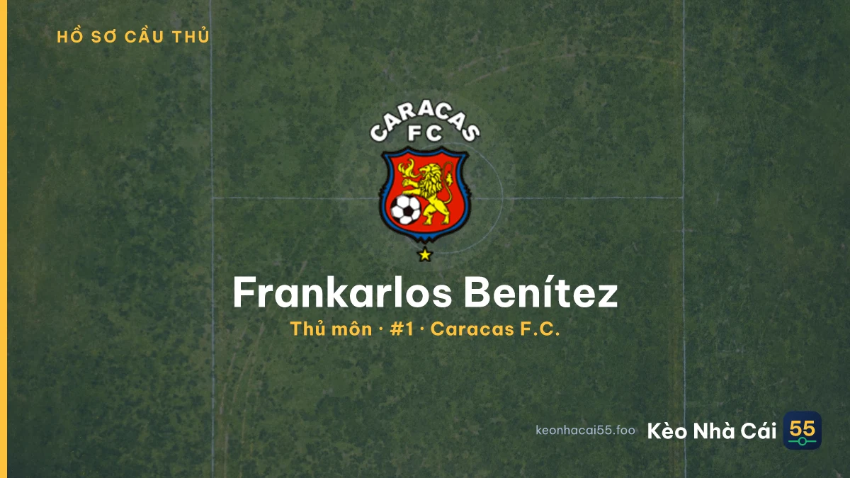 Frankarlos Benítez — Caracas F.C.