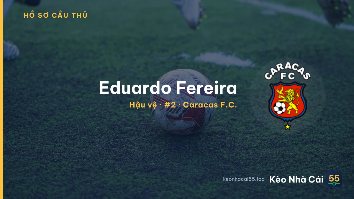 Eduardo Fereira — Caracas F.C.