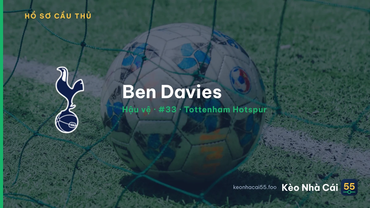 Ben Davies — Tottenham Hotspur