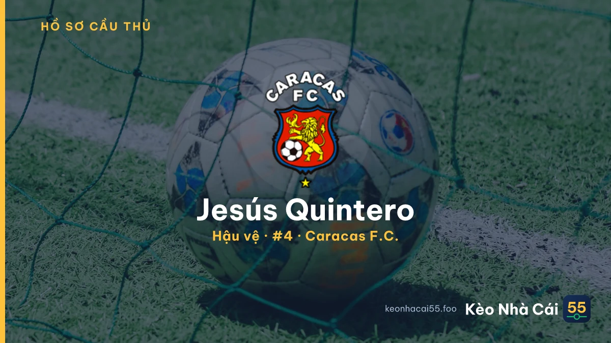 Jesús Quintero — Caracas F.C.