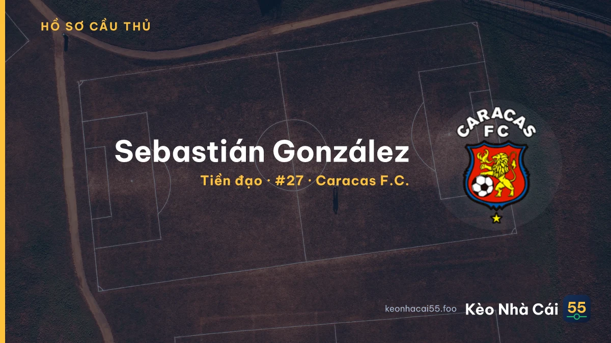 Sebastián González — Caracas F.C.