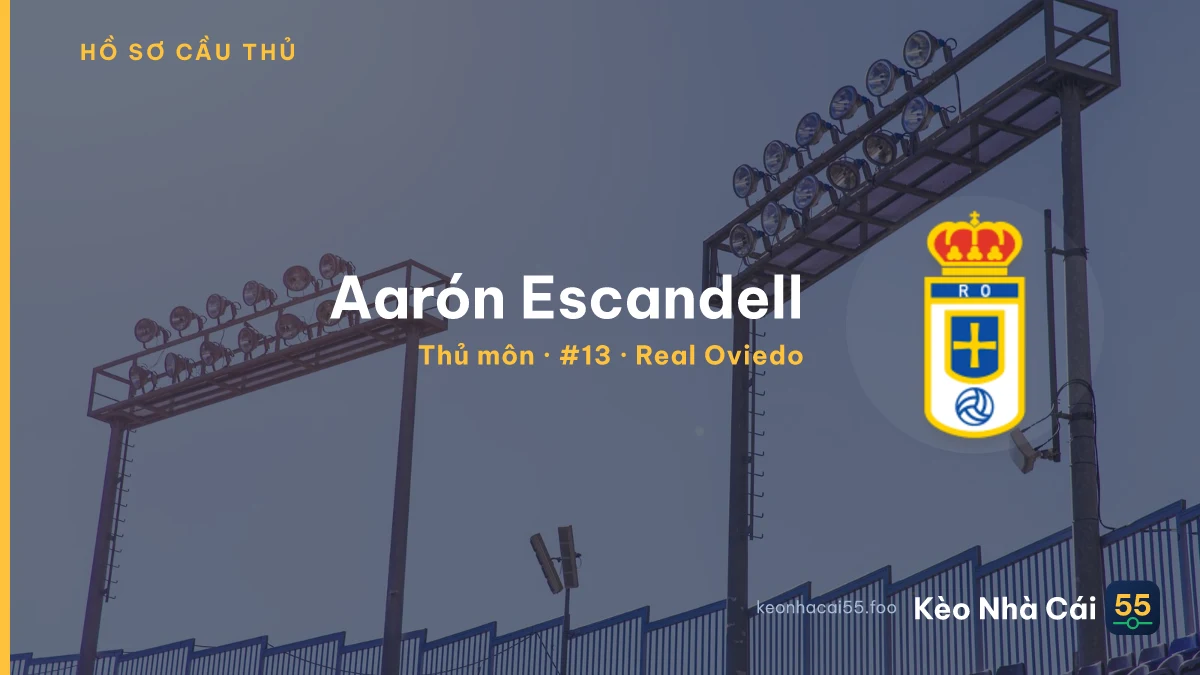 Aarón Escandell — Real Oviedo