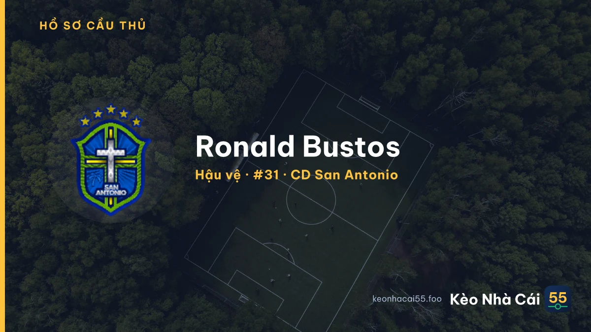 Ronald Bustos — CD San Antonio