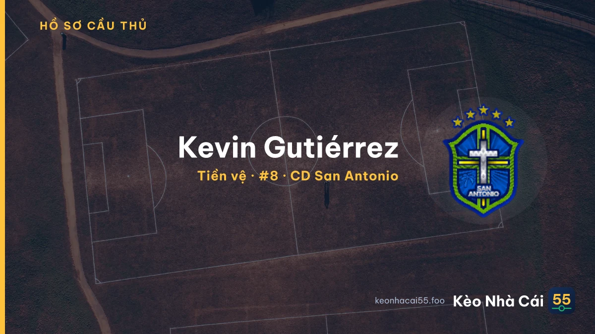 Kevin Gutiérrez — CD San Antonio