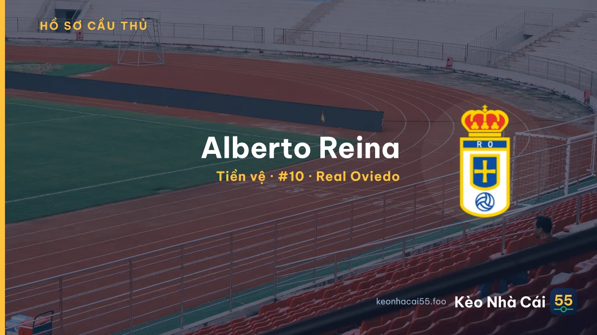 Alberto Reina — Real Oviedo