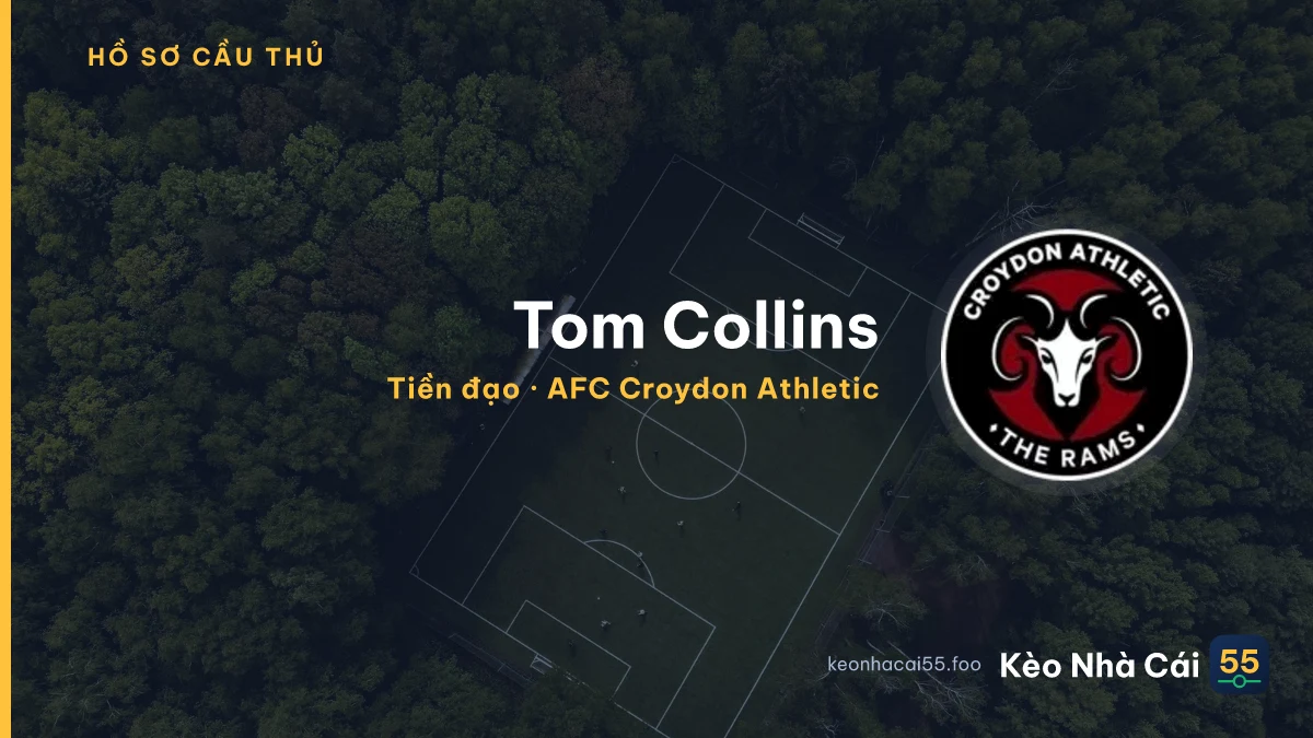 Tom Collins — AFC Croydon Athletic