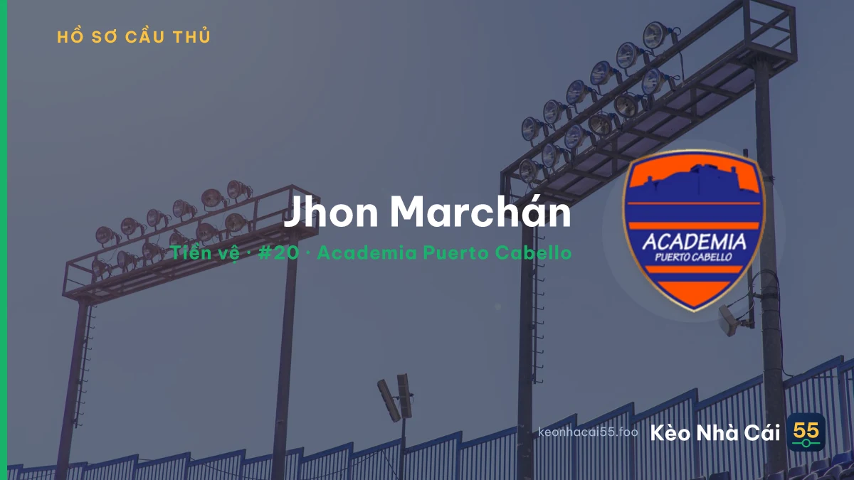 Jhon Marchán — Academia Puerto Cabello