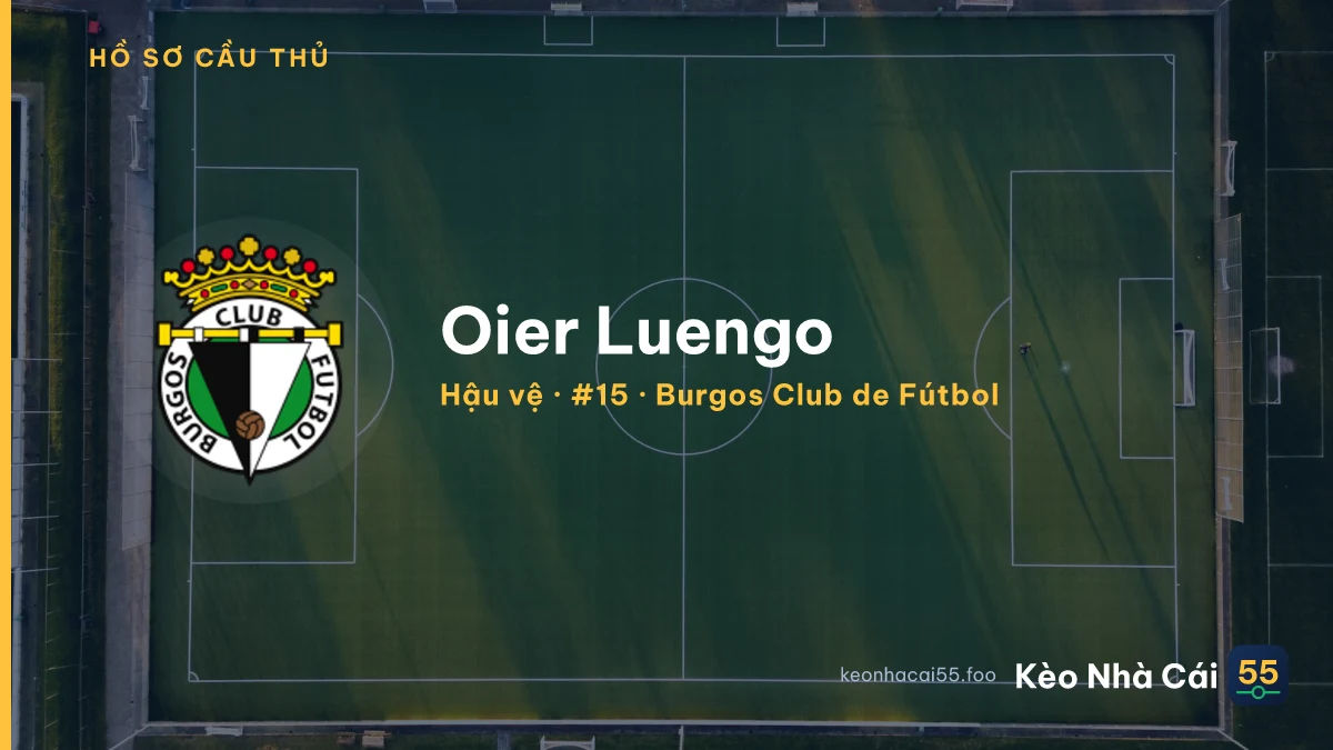 Oier Luengo — Burgos Club de Fútbol