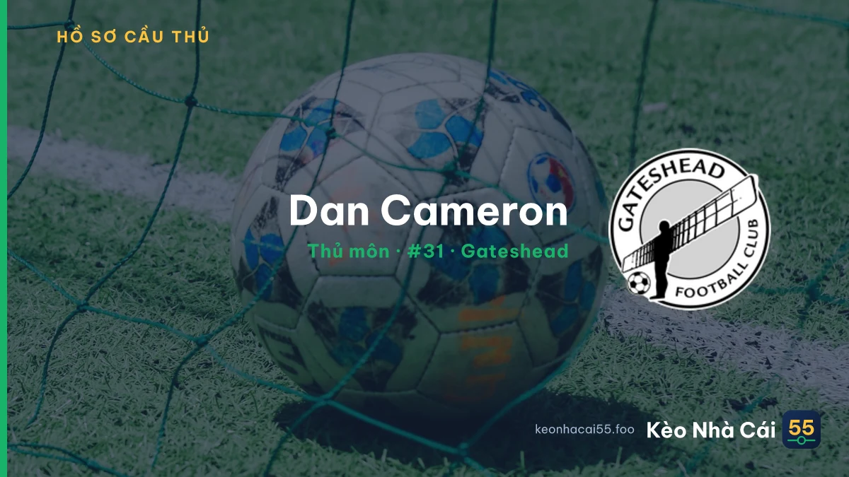 Dan Cameron — Gateshead