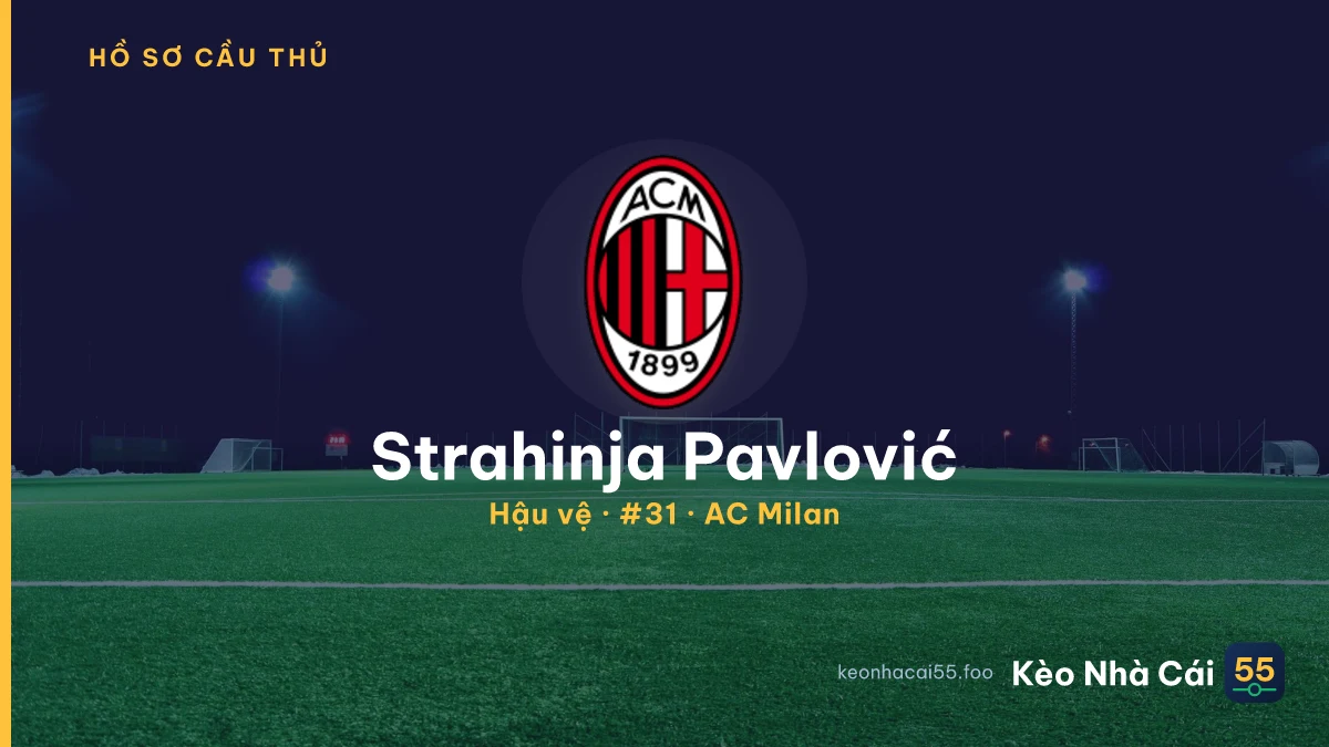 Strahinja Pavlović — AC Milan