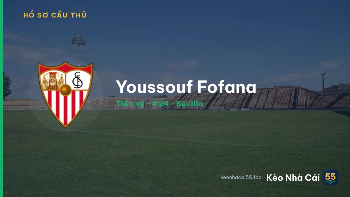 Youssouf Fofana — Sevilla