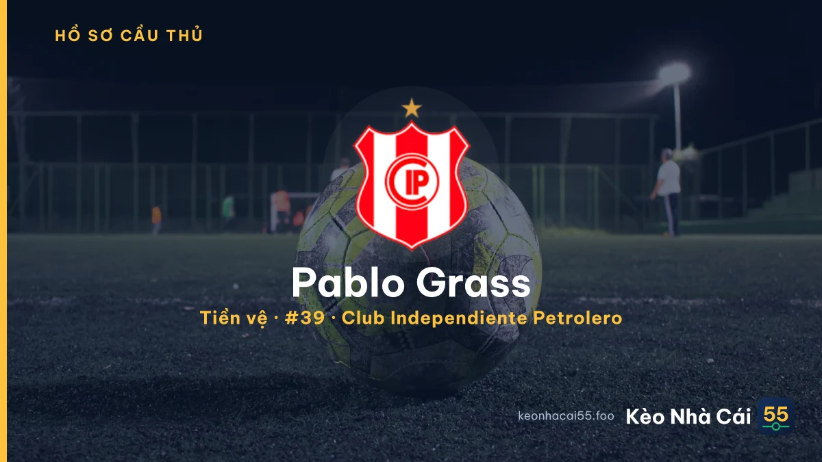 Pablo Grass — Club Independiente Petrolero
