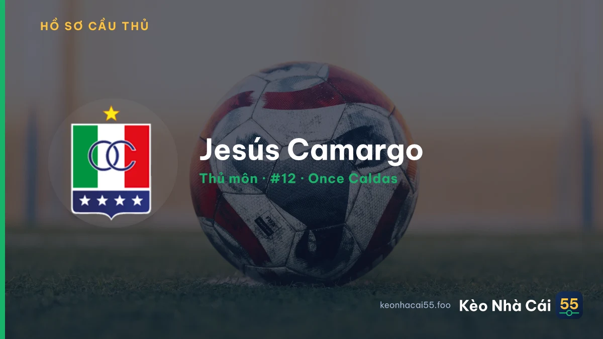 Jesús Camargo — Once Caldas