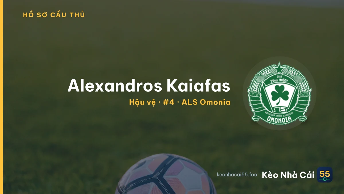 Alexandros Kaiafas — ALS Omonia