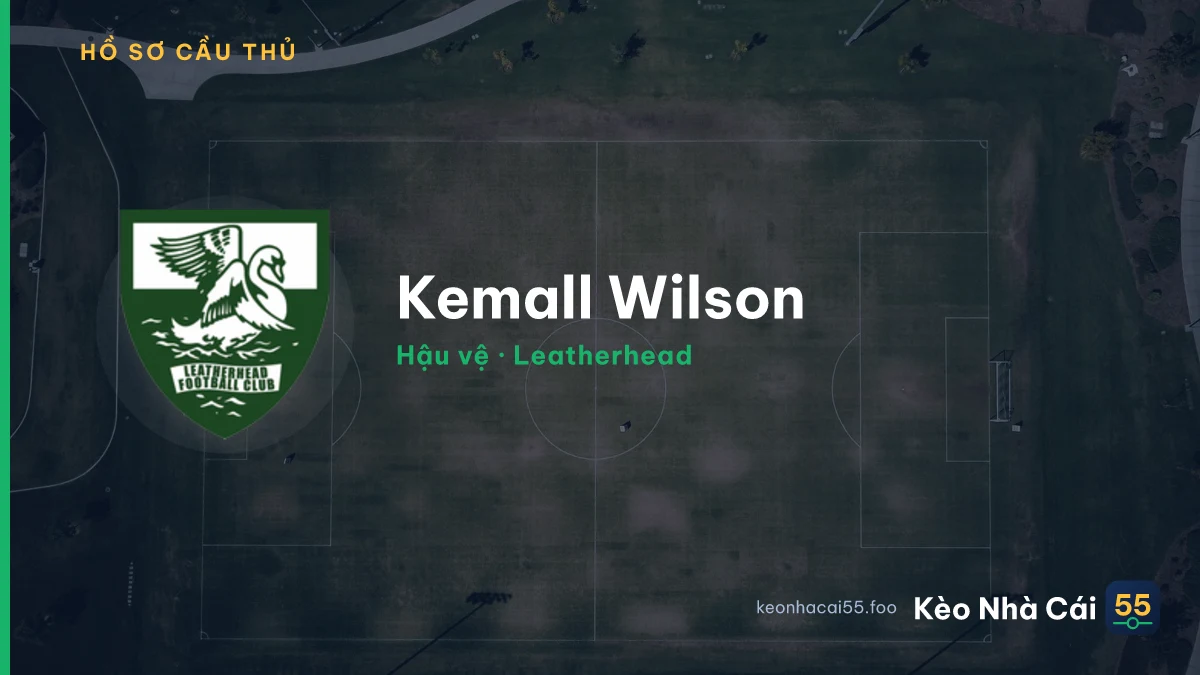 Kemall Wilson — Leatherhead