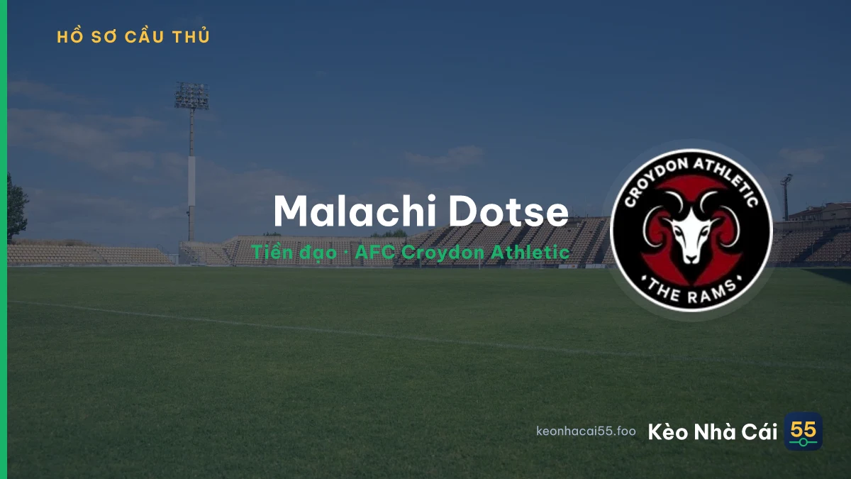 Malachi Dotse — AFC Croydon Athletic