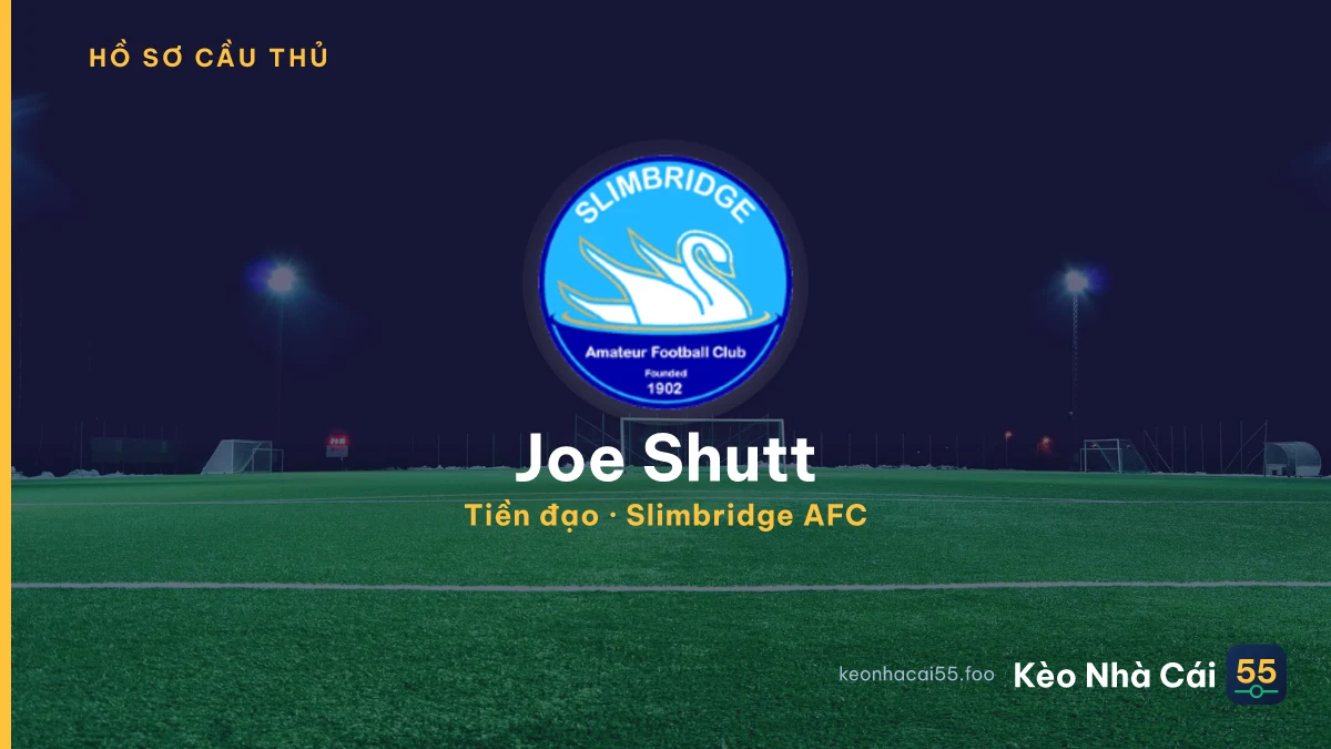 Joe Shutt — Slimbridge AFC