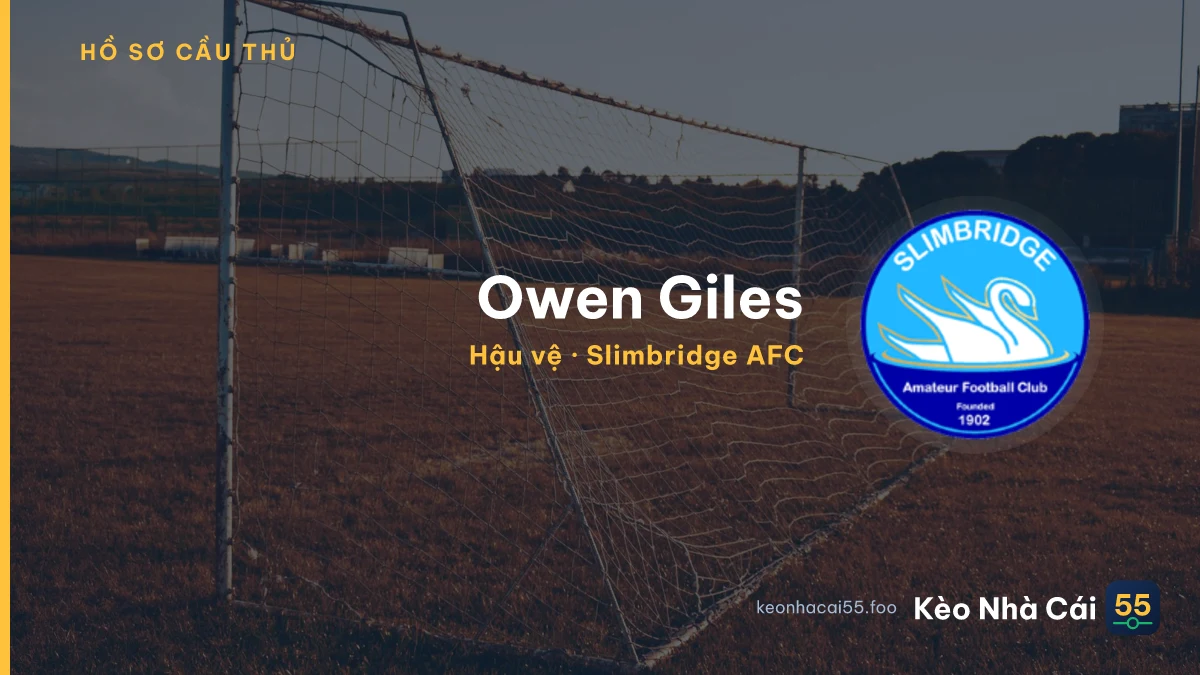Owen Giles — Slimbridge AFC