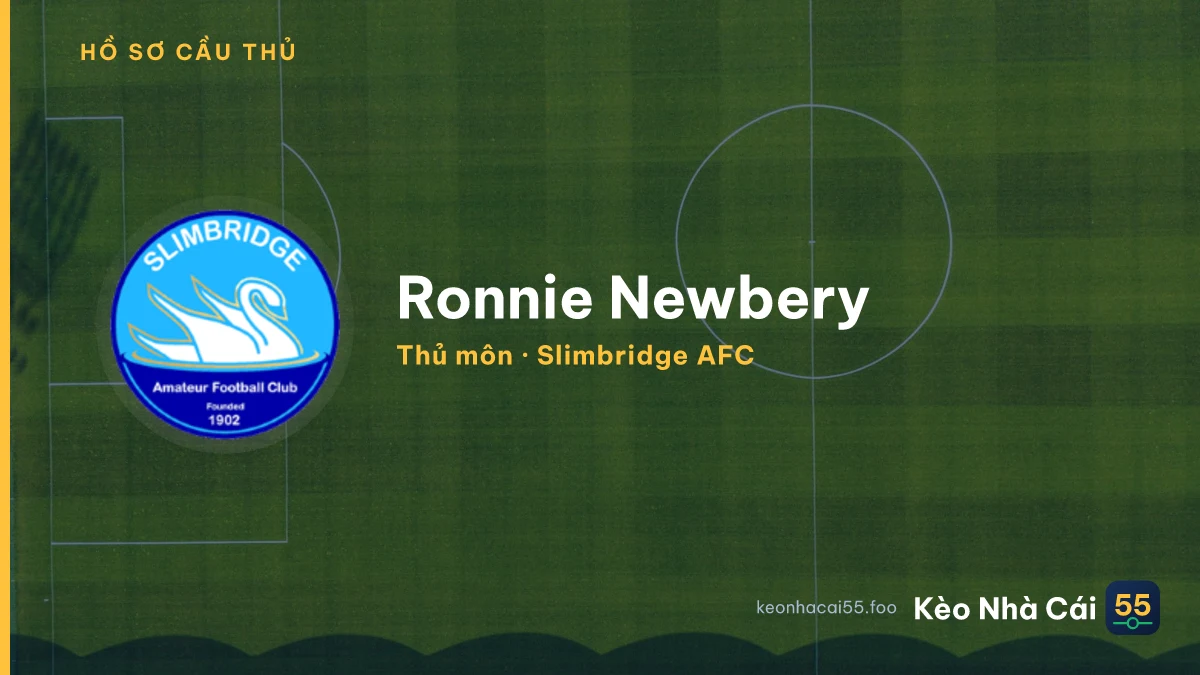 Ronnie Newbery — Slimbridge AFC