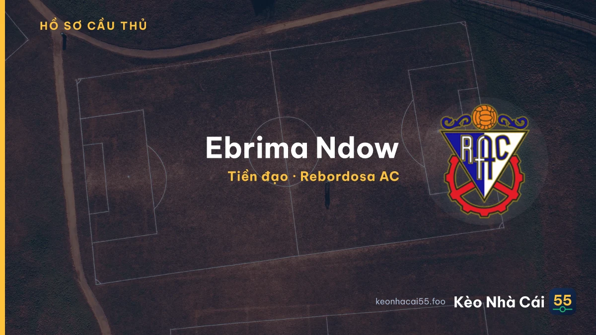 Ebrima Ndow — Rebordosa AC