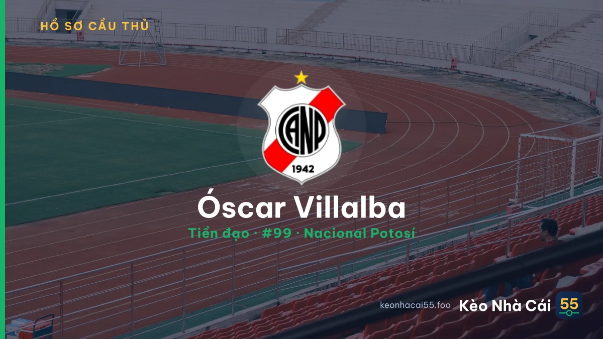 Óscar Villalba — Nacional Potosí