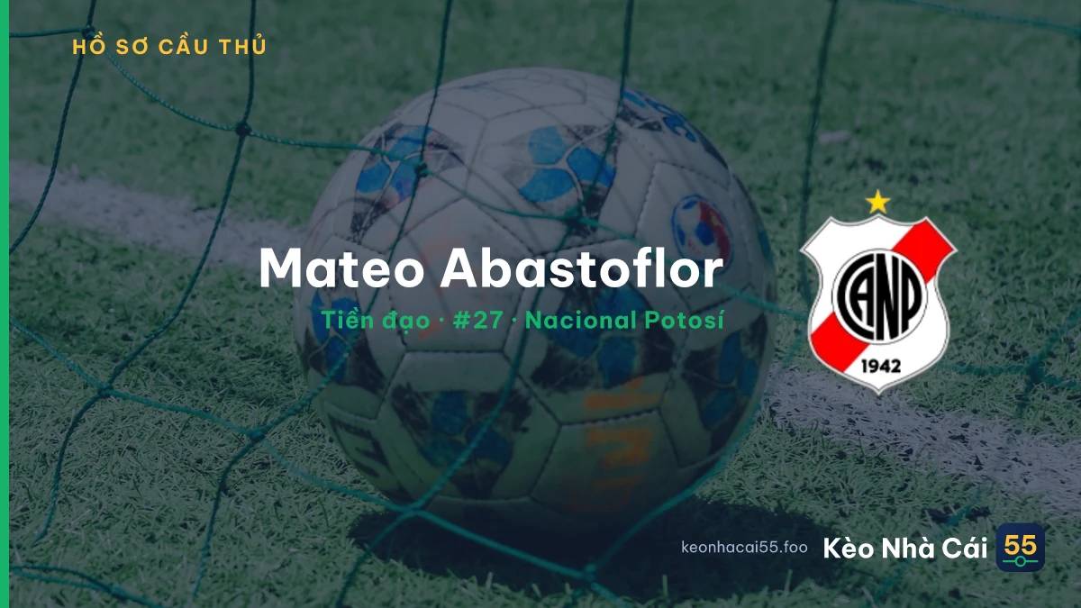 Mateo Abastoflor — Nacional Potosí