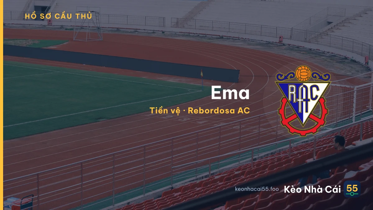 Ema — Rebordosa AC