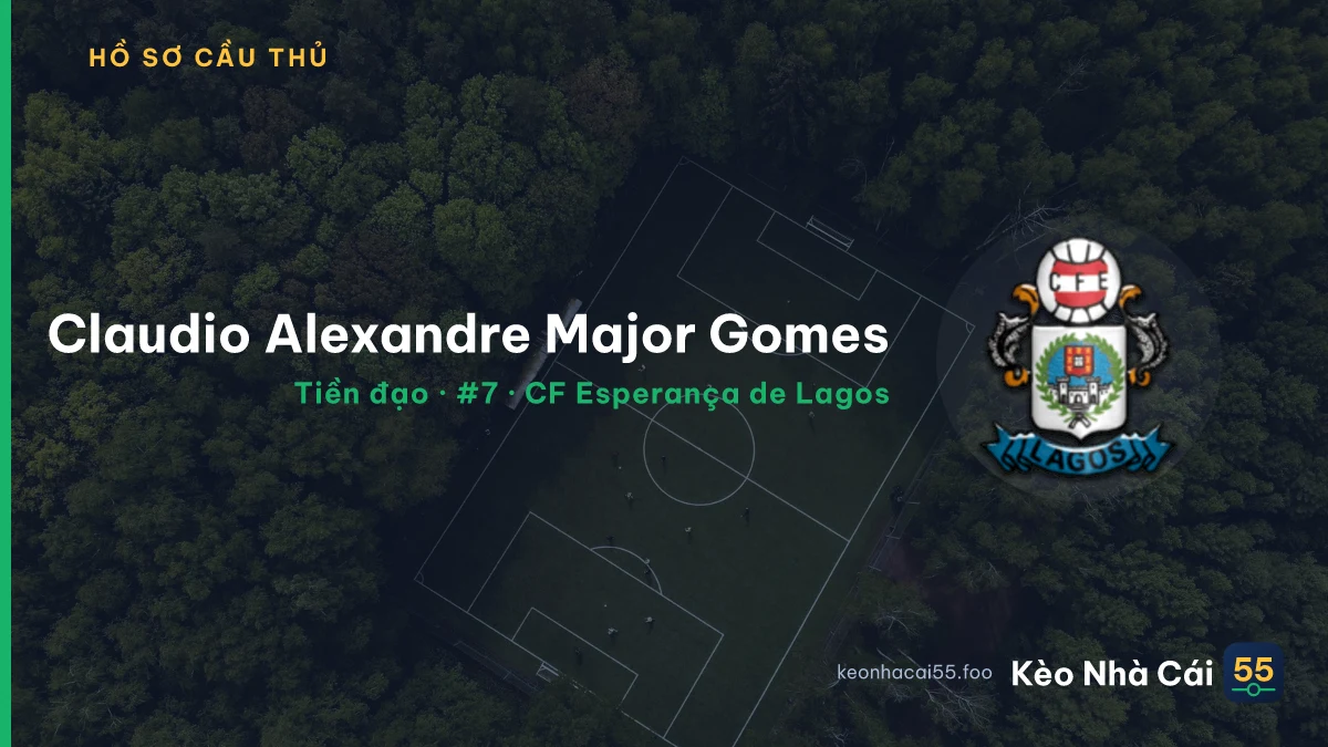 Claudio Alexandre Major Gomes — CF Esperança de Lagos